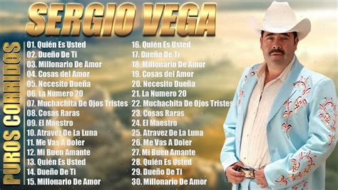 Sergio Vega Sus Grandes Exitos Top 20 Mejores Canciones Sergio Vega