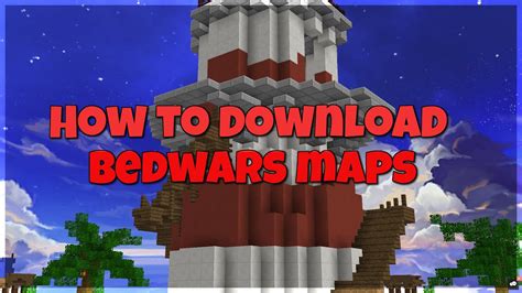 How To Download Bedwars Maps Tutorial Youtube