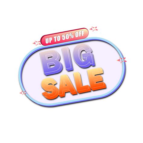 Big Sale Clipart Hd Png Colourful 3d Sales Big Sale With Star