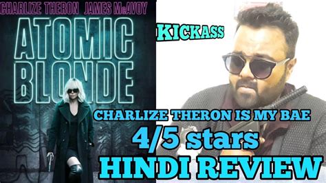 First class, victor frankenstein) is taking up residence in the coldest city with charlize theron. Atomic Blonde | Review | Hindi | India | 4/5 stars ...