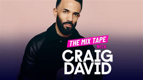 Listen To Craig Davids The Mix Tape Exclusive