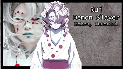 Demon Slayer Rui Makeup Tutorial Youtube