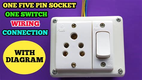 One Five Pin Socket One Switch Wiring Connection With Diagram Youtube