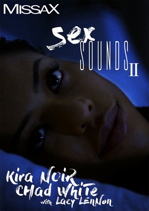 Sex Sounds Ii Streaming Video On Demand Adult Empire