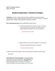 Balancing chemical equations gizmo answers key tessshlo spice of lyfe reaction answer assessment student exploration pdf you homework conservation mass ily exciting reading, but explore learning phase changes gizmo answer key is packed with valuable instructions, information and warnings. ChemicalChanges gizmo.doc - Student Exploration Chemical ...