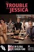 Reparto de The Trouble With Jessica (película 2022). Dirigida por Matt ...