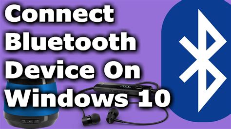 How To Add And Connect Bluetooth Device On Windows 10 Youtube