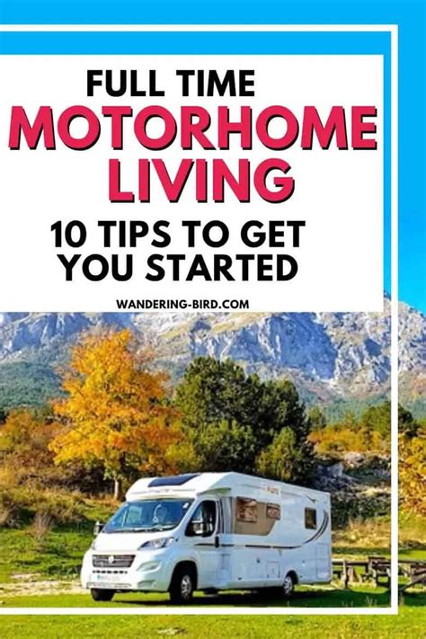 Intrigued By Full Time Motorhome Living Considering Packing Up And
