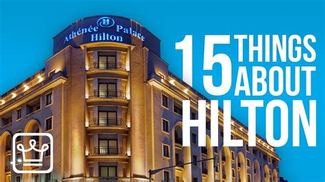 15 Things You Didnt Know About Hilton สรุปเนื้อหาhilton Hotel Groupล่าสุด