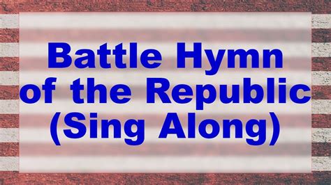 60 Battle Hymn Of The Republic With Lyrics Youtube