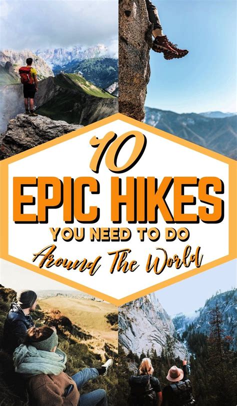 10 Hikes You Need To Do In Your Lifetime In 2020 Best Hikes Hiking