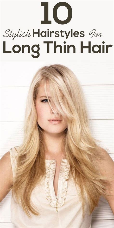 This is one of our favorite long hairstyles for thin hair because the gorgeous layers create an effortlessly elegant look and help add a lot of volume. 20 Terrific Hairstyles For Long Thin Hair | Long thin hair ...