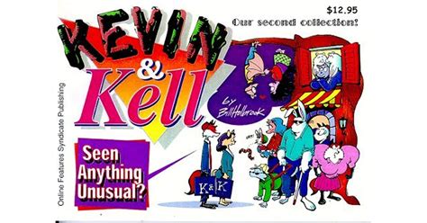 Kevin And Kell Seen Anything Unusual By Bill Holbrook