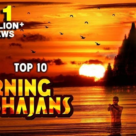 Stream Hindi Top 10 Morning Bhajans Super Hit Hindi Devotional Songs