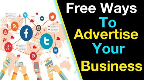 Free Ways To Advertise Your Business In Social Media Promote Business