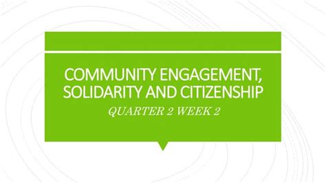 Community Engagement Solidarity And Citizenship Q2 W2pptx