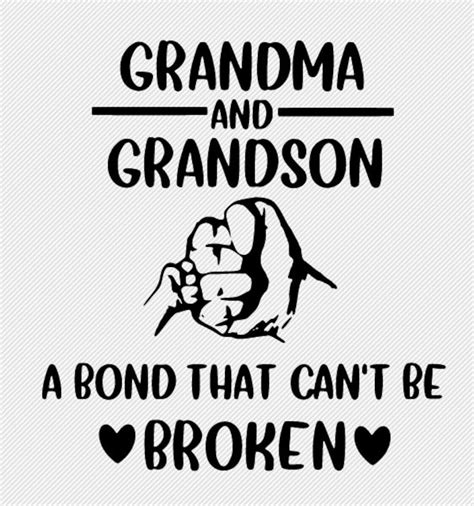 Grandma And Grandson A Bond That Cant Be Broken Svg Etsy