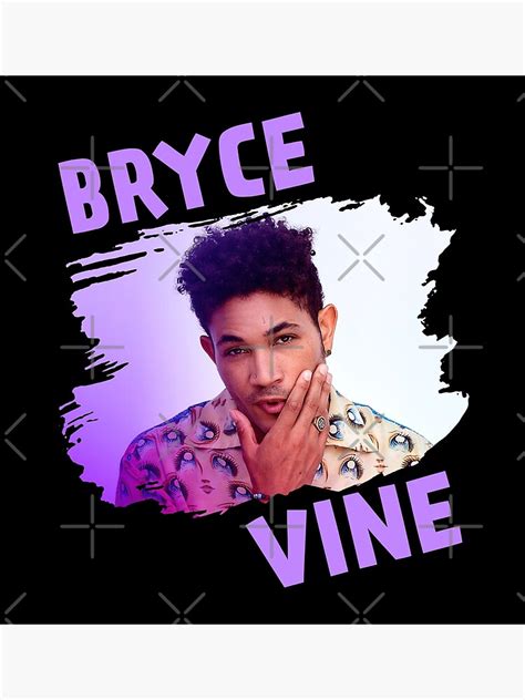 Bryce Vine Photo With Text V1 Poster For Sale By Thesouthwind Redbubble