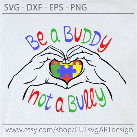Autism Awareness Puzzle Svg Heart Hands Svg Be A Buddy Not A Etsy