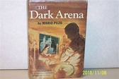 The Dark Arena by Mario Puzo: Very Good Hardcover (1955) 1st Edition ...