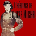 L'héritage de Louise Michel - Femmes communes, femmes de la Commune | Acast