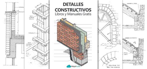 Arquinube Libros De Arquitectura Detalles Constructivos