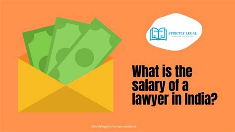 What Is The Salary Of Lawyer In India Strictlylegal