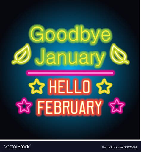 Goodbye January Hello February Spring Text Sign Vector Image