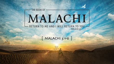 Malachi 31 6 Youtube