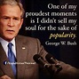 Best 25+ George w bush quotes ideas on Pinterest | George w bush ...