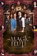 The Magic Flute: Das Vermächtnis der Zauberflöte (2022) Film ...