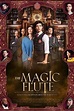 The Magic Flute: Das Vermächtnis der Zauberflöte (2022) Film ...