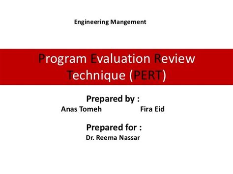 Program Evaluation Review Technique Pert