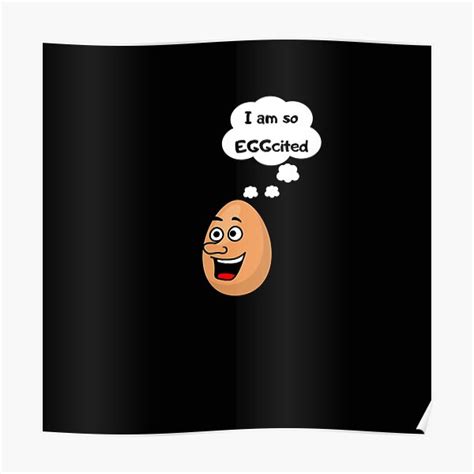Funny Egg Meme Poster By Onetimeengineer Redbubble