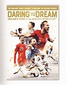 Amazon.co.uk: Universal Pictures: Daring to Dream: England's Story at ...