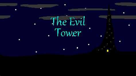 The Evil Tower By Evan Conway