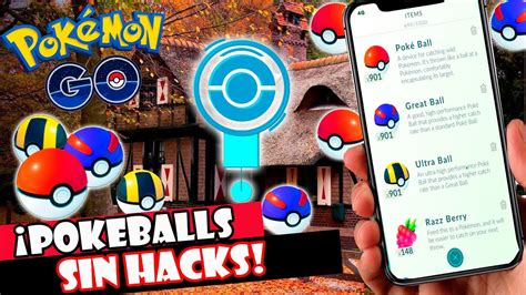 CÓmo Conseguir Pokeballs Gratis En Pokemon Go 100 Efectivo Desde Casa