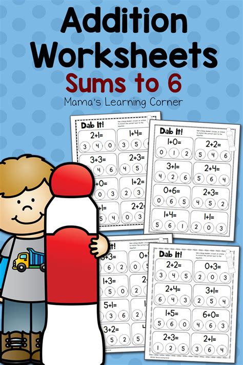 Dab It! Addition Worksheets - Sums to 6 - Mamas Learning Corner