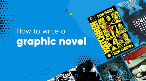 How To Write A Graphic Novel From Idea To Publishing Flipsnack Blog