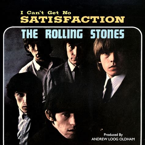 The Rolling Stones Singles Sleeves I Can T Get No Satisfaction The Under Assistant