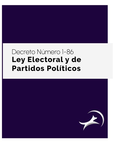 Ley Electoral Y De Partidos Pol Ticos