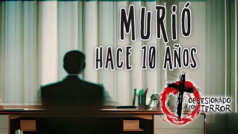 Muerto Hace A Os P Dcast Temporada Relatos De Terror