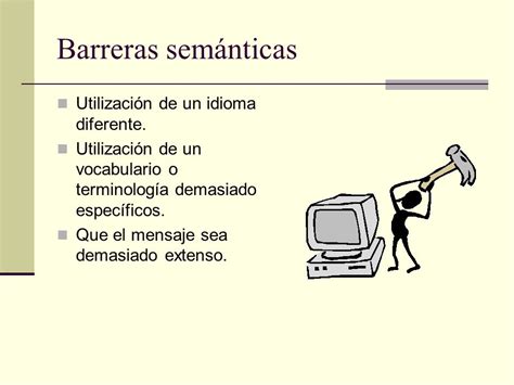 Ejemplos De Barreras Semanticas En La Comunicacion Nuevo Ejemplo