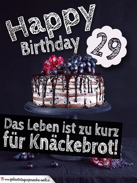 Geburtstage wurden damals noch nicht allzu lange gefeiert und das 40. Geburtstagstorte 29. Geburtstag Happy Birthday ...