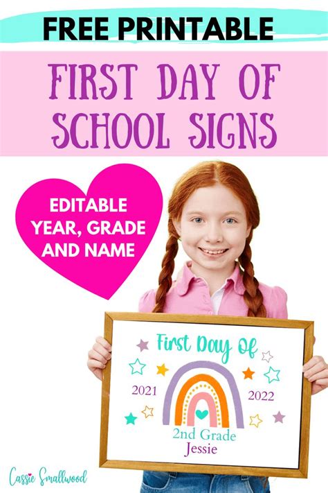 5 Editable First Day Of School Signs Free Printable 2024 2025 Cassie