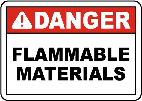 Danger Flammable Materials Sign Claim Your 10 Discount