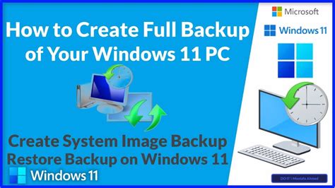 How To Create Full Backup And Restore Of Your Windows 11 Pc Youtube