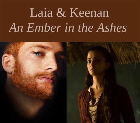 an ember in the ashes fan — laia and keenan ember in the ashes an ember in the ashes laia and