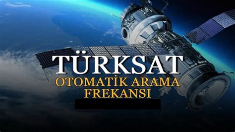 Türksat Otomatik Arama Frekansı Tüm Kanalları Arama türksat YouTube