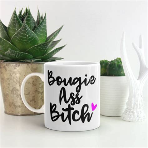 Bougie Ass Bitch Divertente Tazza Da Caffè Regalo Per Lei Etsy